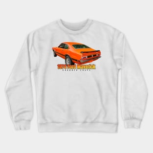 1974 Ford Maverick Grabber Coupe Crewneck Sweatshirt